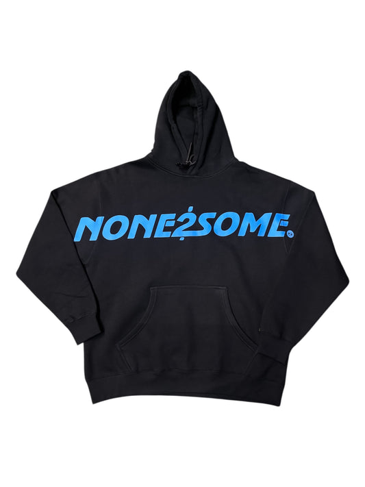NONE2SOME HOODIE