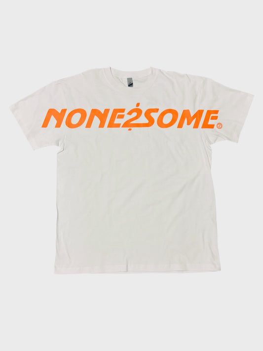 NONE2SOME TEE