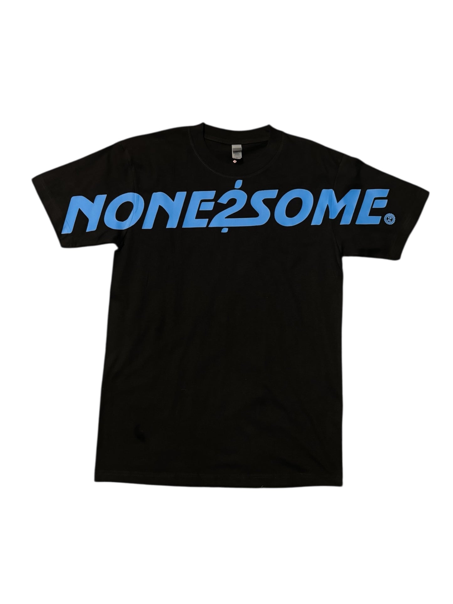 NONE2SOME TEE
