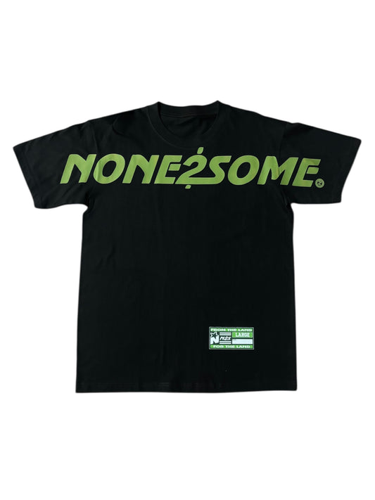 NONE2SOME TEE